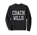 Coach Willis Custom Football Soccer Sweatshirt - Trendy Graphic for Adults