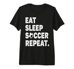 Eat Sleep Soccer Repeat Football T-Shirt - Minimalist Print Men Women