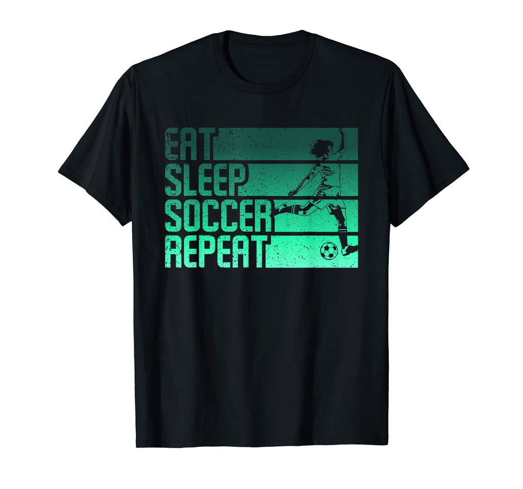 Eat Sleep Soccer Repeat Funny T-Shirt - Casual Everyday Wear for Adults
