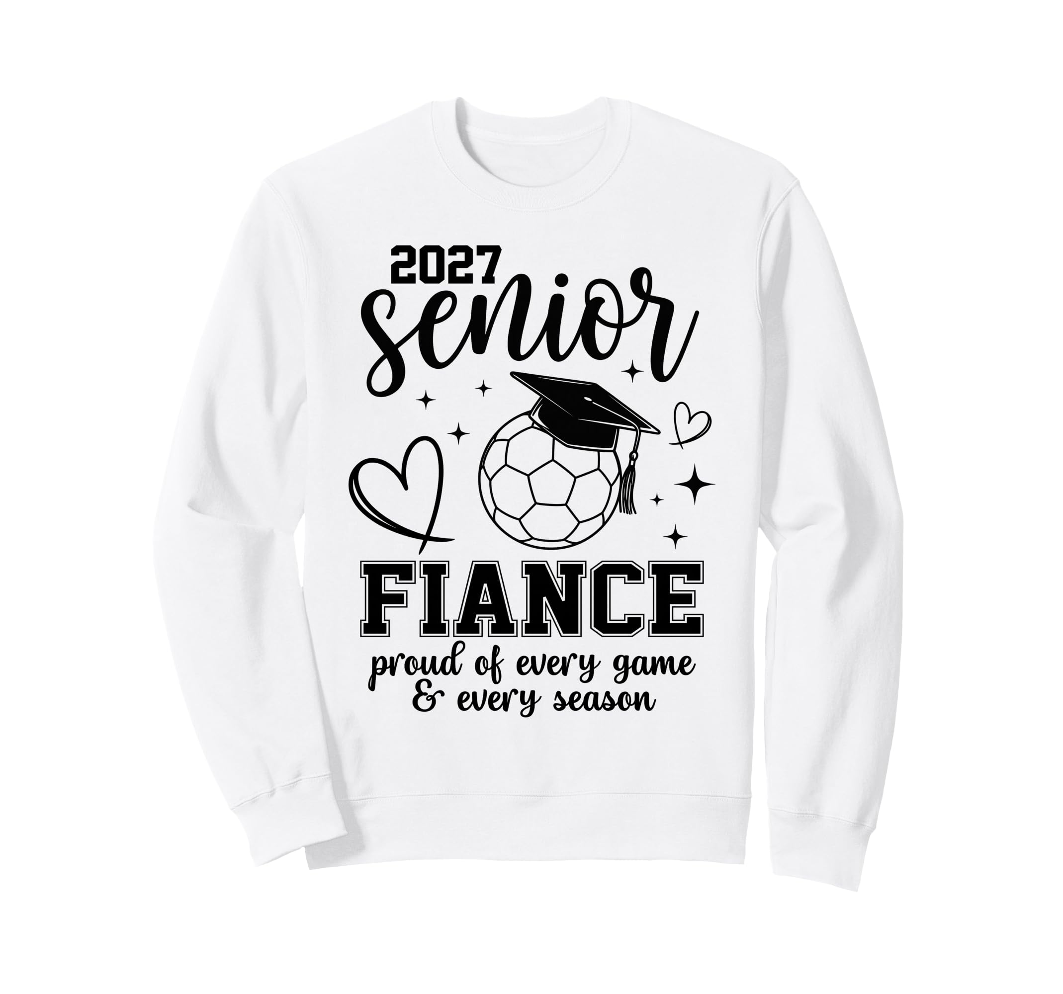 2027 Senior Soccer Fiance Proud Sweatshirt - Minimalist Print for Adults