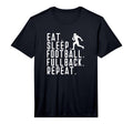 Eat Sleep Fullback Repeat Player T-Shirt - Minimalist Print for Adults