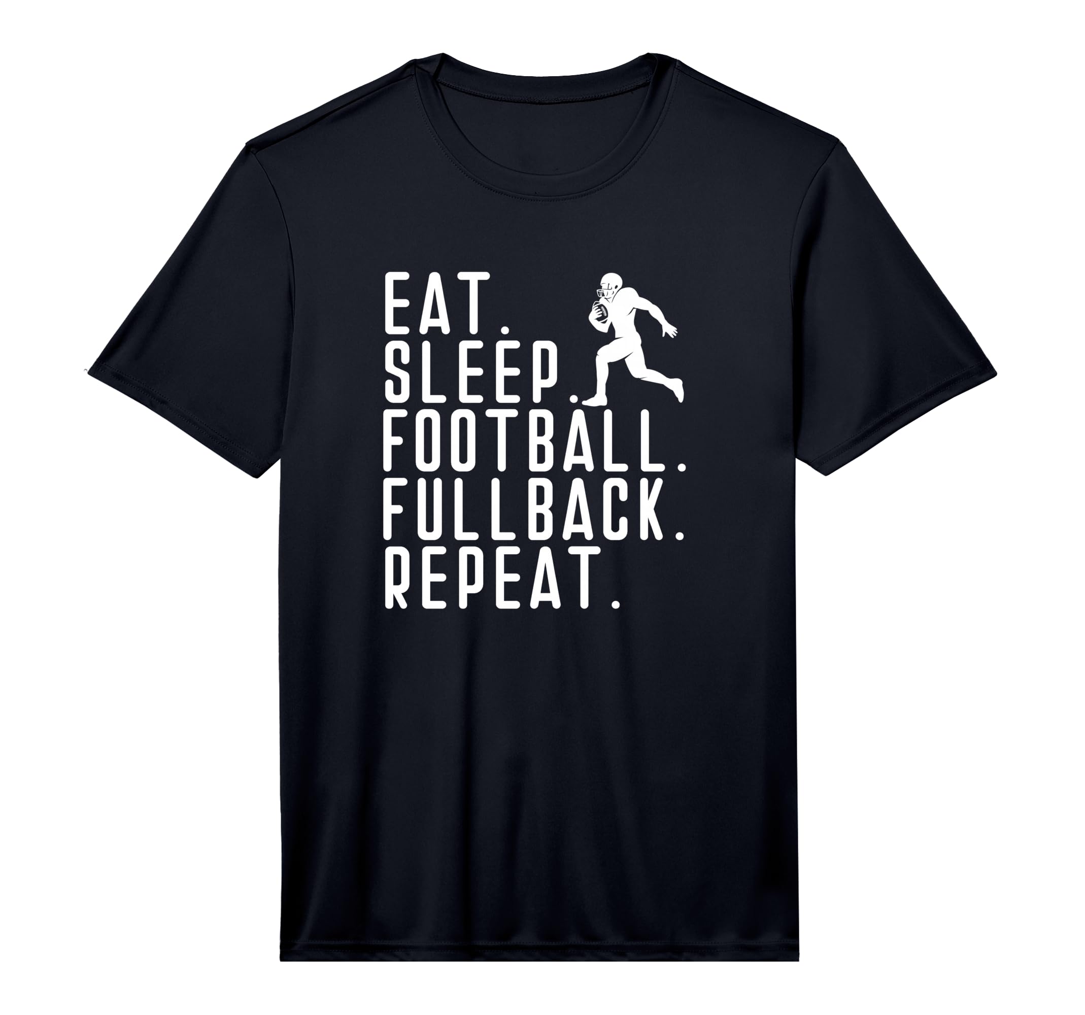 Eat Sleep Fullback Repeat Player T-Shirt - Minimalist Print for Adults