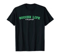 Soccer Life Is Good Life T-Shirt - Trendy Graphic Men Women