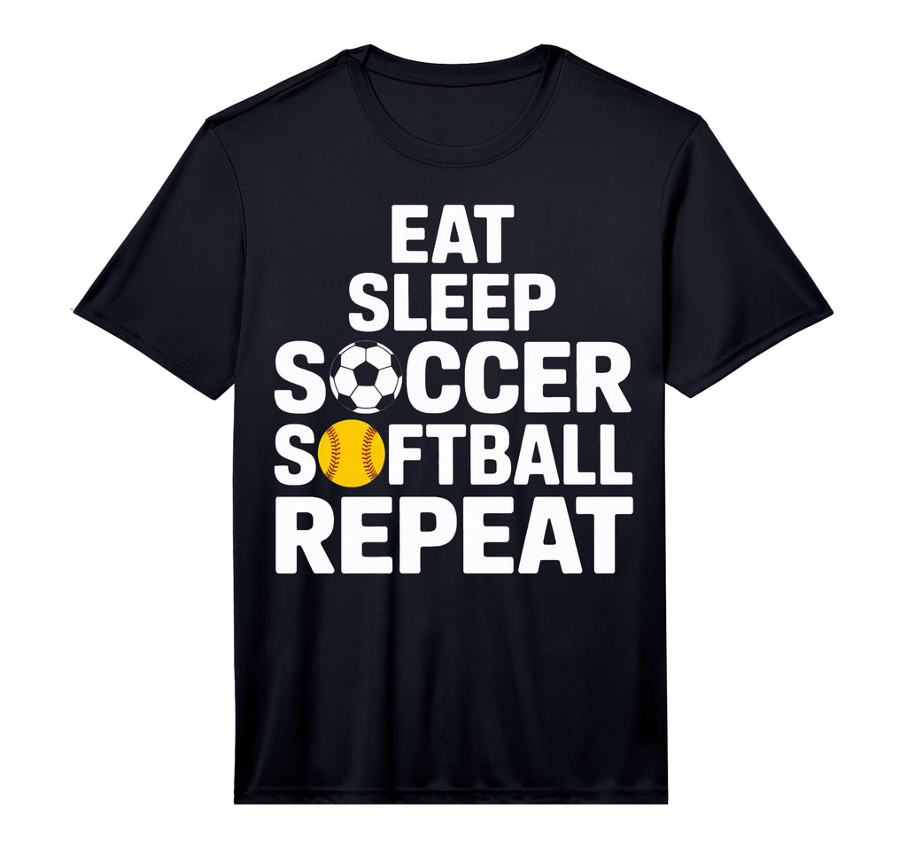 Soccer Softball Life Eat Sleep Repeat T-Shirt - Fun Novelty Design Unisex