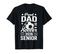 Proud Dad Soccer Senior 2026 Graduation T-Shirt - Streetwear Style Unisex