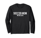 Soccer Mom Novelty Tees Tops Outfit T-Shirt - Fun Novelty Design Men Women