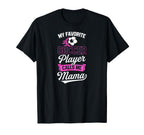 My Favorite Soccer Player Calls Me Mama T-Shirt - Streetwear Style Unisex