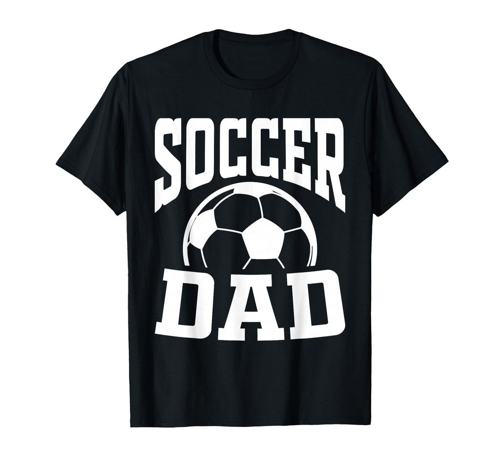 Soccer Dad Fathers Day Soccer Fan T-Shirt - Fun Novelty Design for Adults
