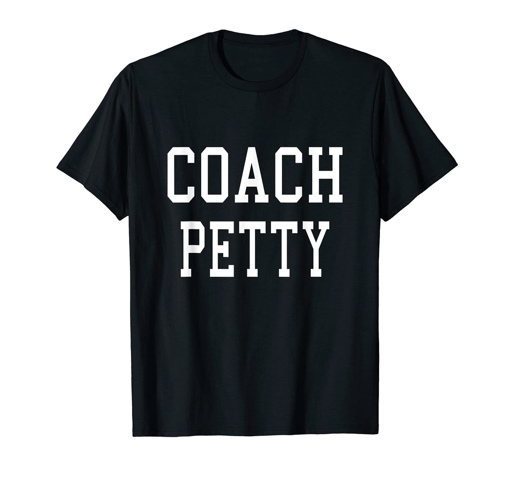 Coach Petty Custom Football Soccer T-Shirt - Fun Novelty Design for Adults