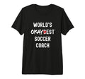 Worlds Okayest Soccer Coach Funny T-Shirt - Novelty Apparel for Adults