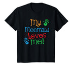 My Meemaw Loves Me Grandchild T-Shirt - Aesthetic Graphic Men Women