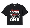 My Favourite Football Player Calls Me T-Shirt - Novelty Apparel Men Women