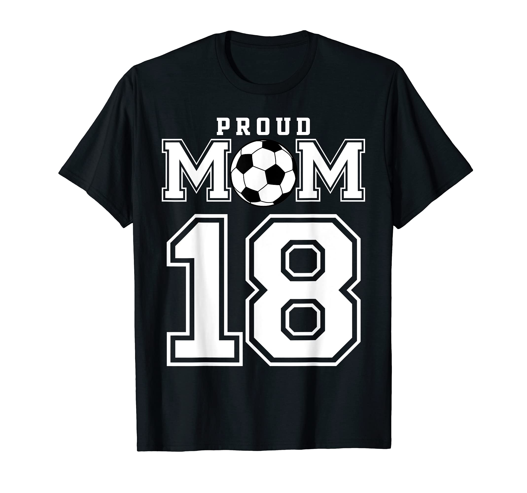 Number 18 Custom Proud Soccer Futbol T-Shirt - Casual Everyday Wear Unisex