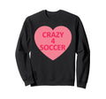 Soccer Heart Love Valentines Day Sweatshirt - Novelty Apparel for Adults