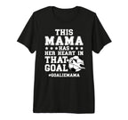 Proud Soccer Goalie Mama Soccer T-Shirt - Novelty Apparel Men Women