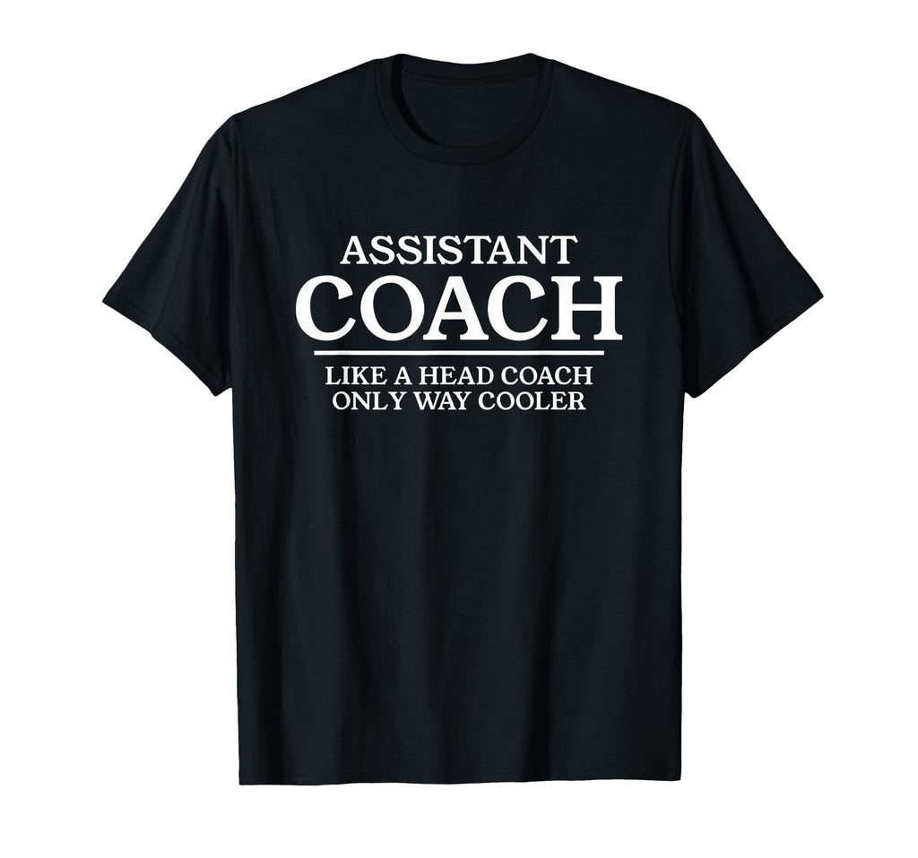 Assistant Coach Funny Soccer T-Shirt - Casual Everyday Wear for Adults