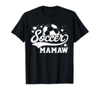 Soccer Mamaw Soccer Ball T-Shirt - Graphic Print Men Women