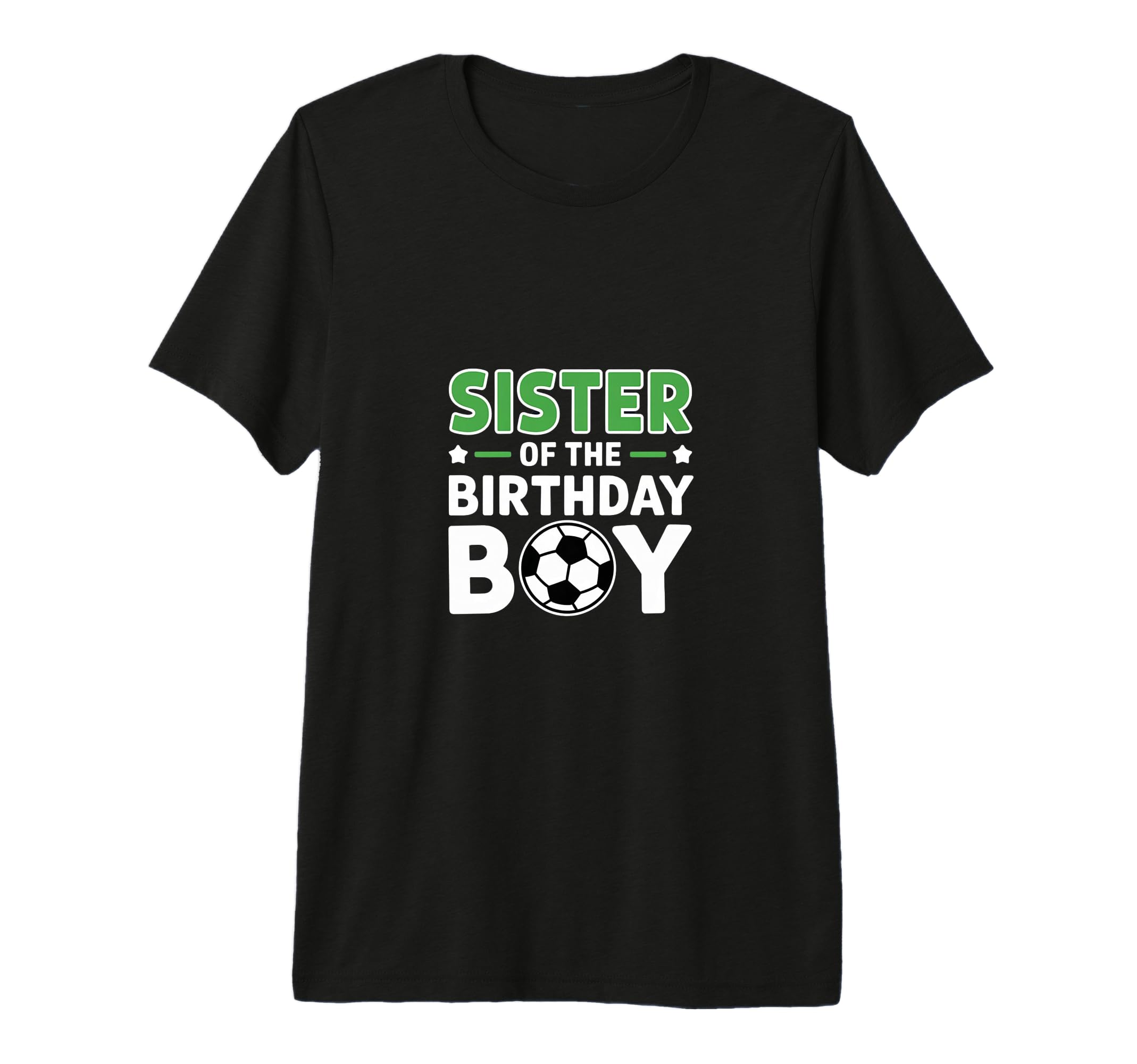 Soccer Sister Birthday Party Family T-Shirt - Minimalist Print Men Women