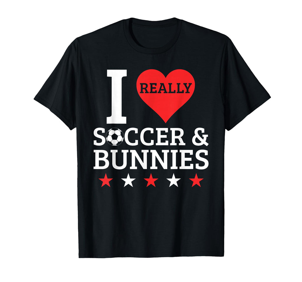 I Love Soccer And Bunnies Funny Football T-Shirt - Graphic Print Unisex