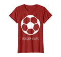 Soccer Is Life Bold Fan T-Shirt - Fun Novelty Design Men Women