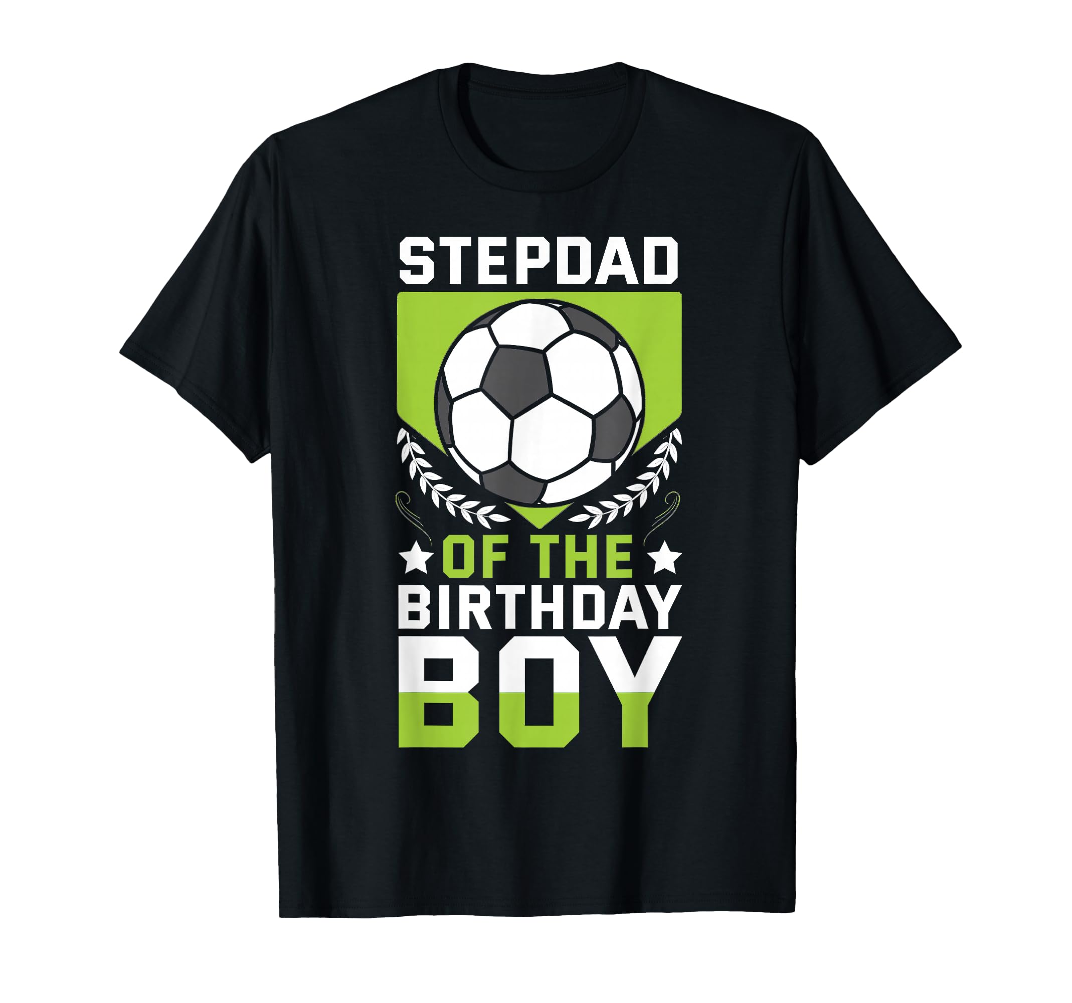 Stepdad Birthday Soccer Player Bday T-Shirt - Unique Graphic Men Women