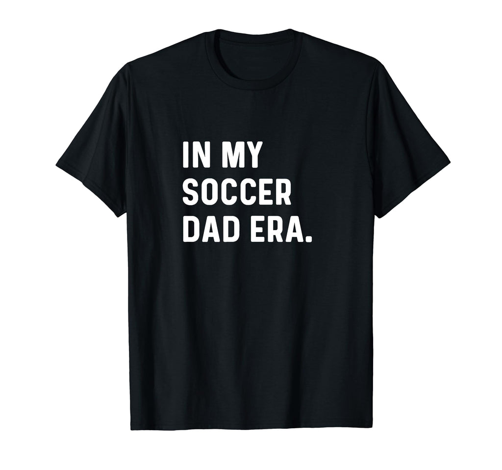 My Soccer Dad Era Futbol Field Pitch T-Shirt - Streetwear Style Unisex