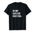 My Soccer Dad Era Futbol Field Pitch T-Shirt - Streetwear Style Unisex