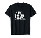 My Soccer Dad Era Futbol Field Pitch T-Shirt - Streetwear Style Unisex