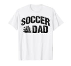 Soccer Dad Funny Dad Soccer T-Shirt - Unique Graphic Unisex