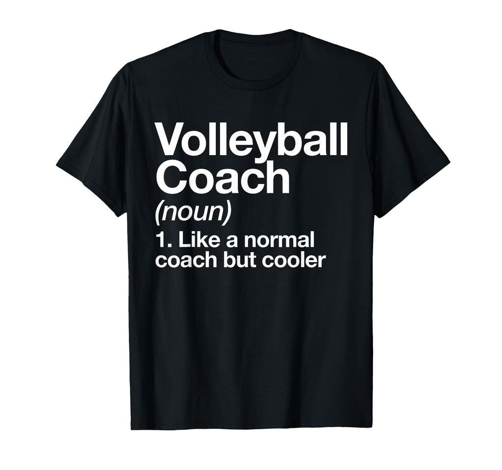 Volleyball Coach Funny Sports T-Shirt - Novelty Apparel for Adults