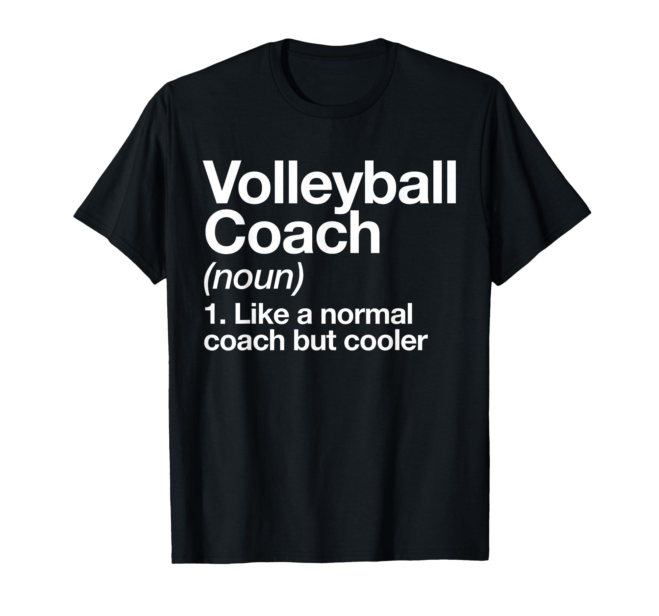 Volleyball Coach Funny Sports T-Shirt - Novelty Apparel for Adults