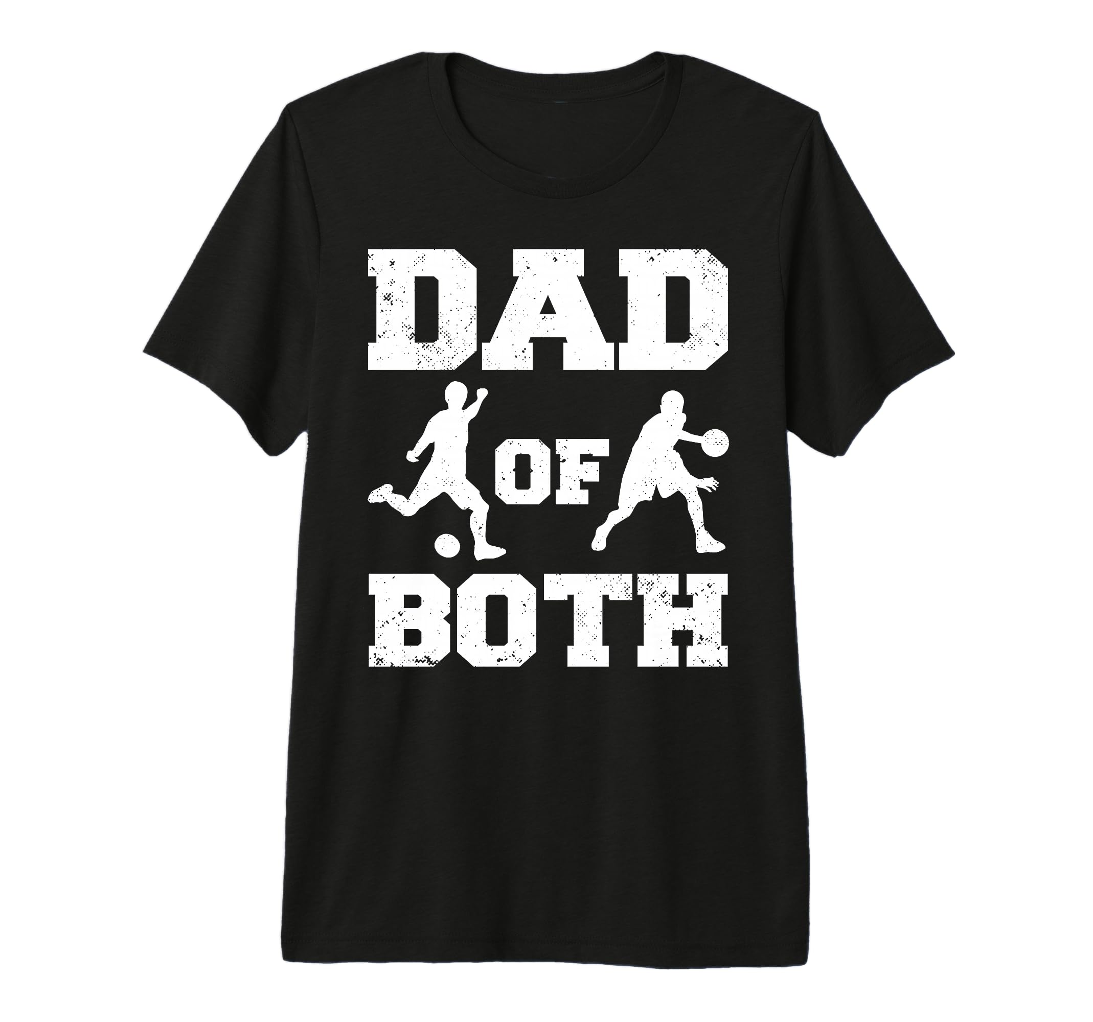 Mens Dad Both Funny Soccer Basketball T-Shirt - Unique Graphic Men Women