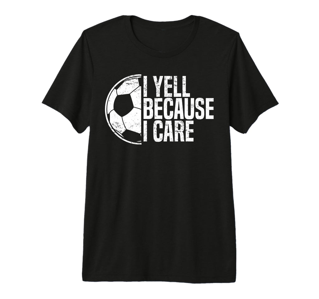 Mens Funny Soccer Fan I Yell Because T-Shirt - Minimalist Print for Adults