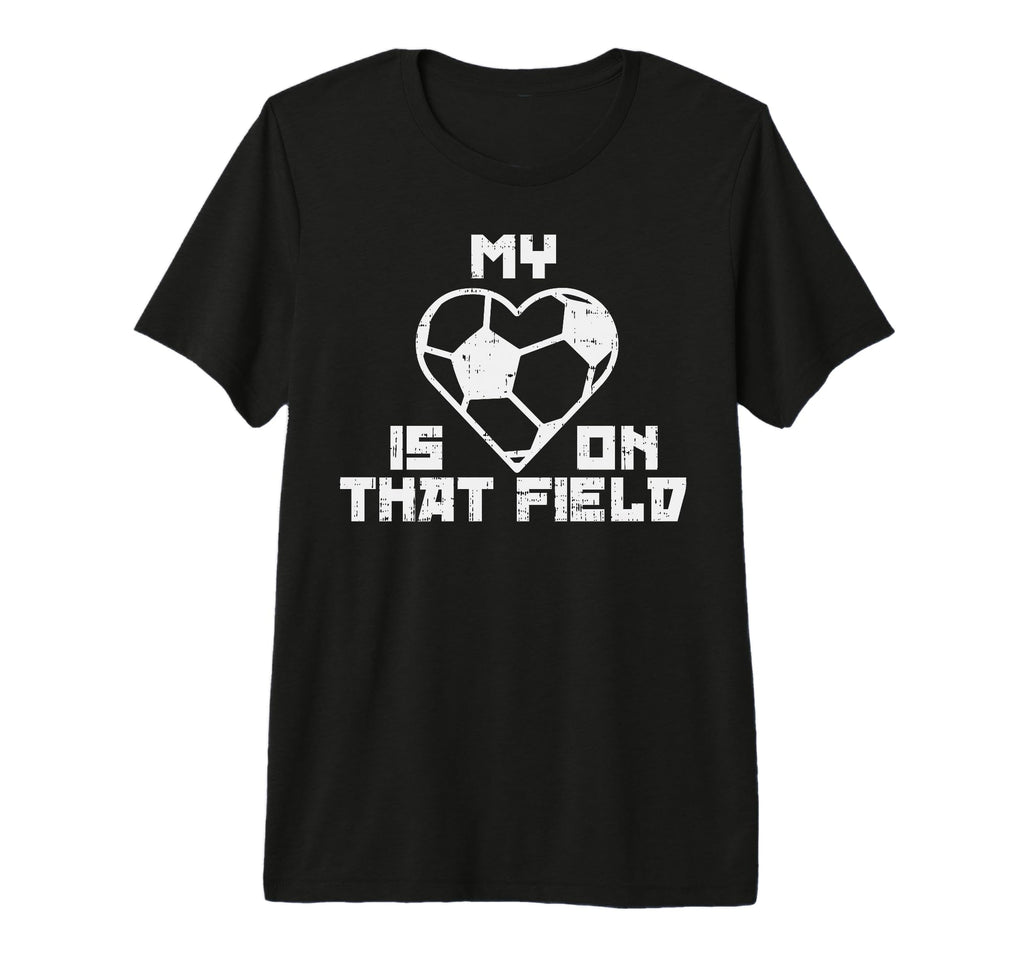My Heart Is That Field Soccer Sport T-Shirt - Trendy Graphic Men Women
