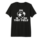 My Heart Is That Field Soccer Sport T-Shirt - Trendy Graphic Men Women