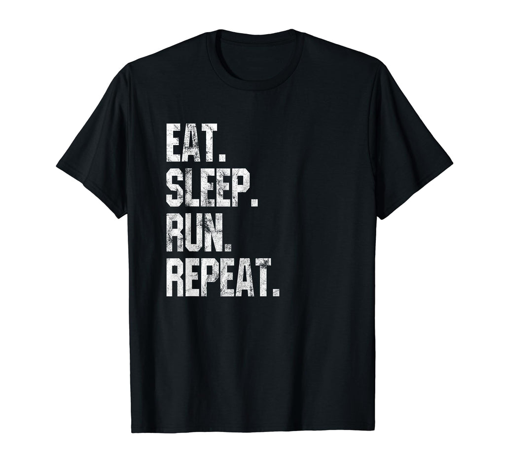 Eat Sleep Run Repeat Distressed Funny T-Shirt - Streetwear Style Unisex