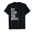 Eat Sleep Run Repeat Distressed Funny T-Shirt - Streetwear Style Unisex