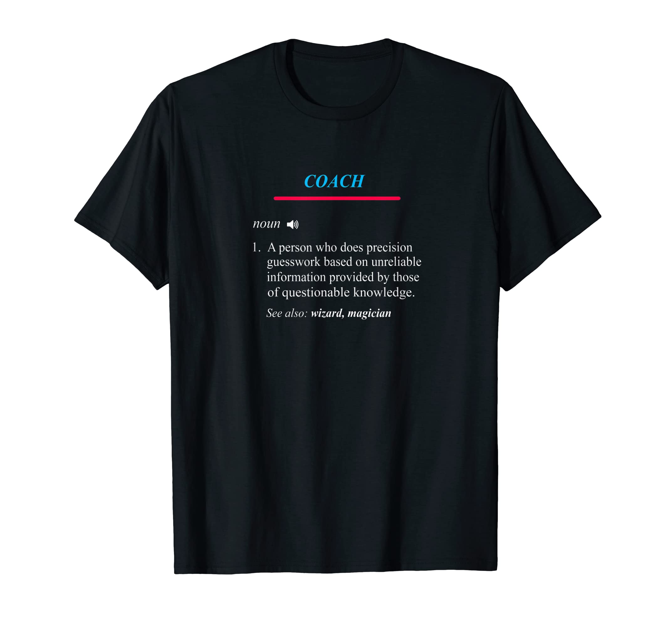 Coach Definition T-Shirt - Trendy Graphic Men Women