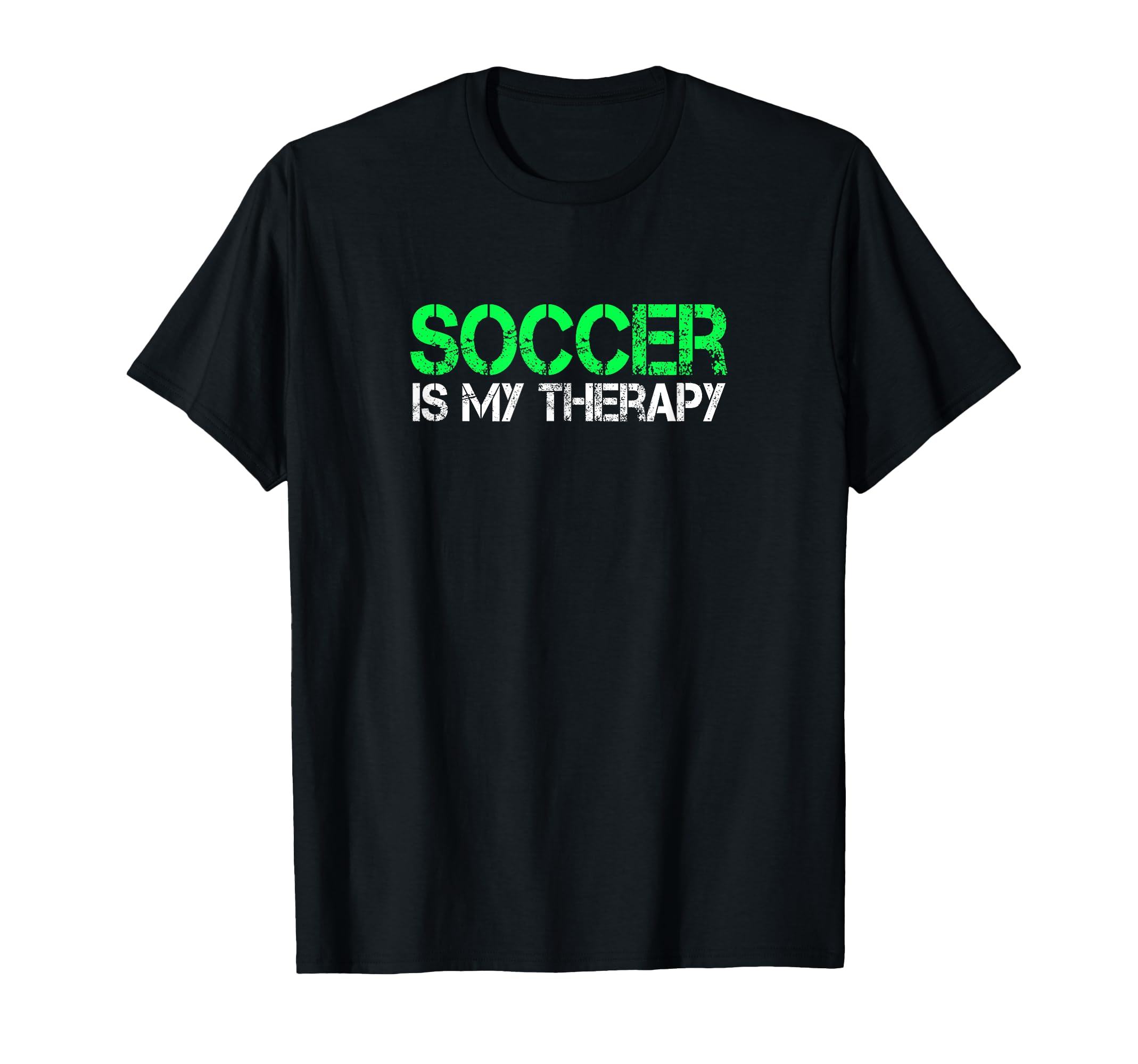 Soccer Is My Therapy Soccer Goalie T-Shirt - Novelty Apparel Men Women