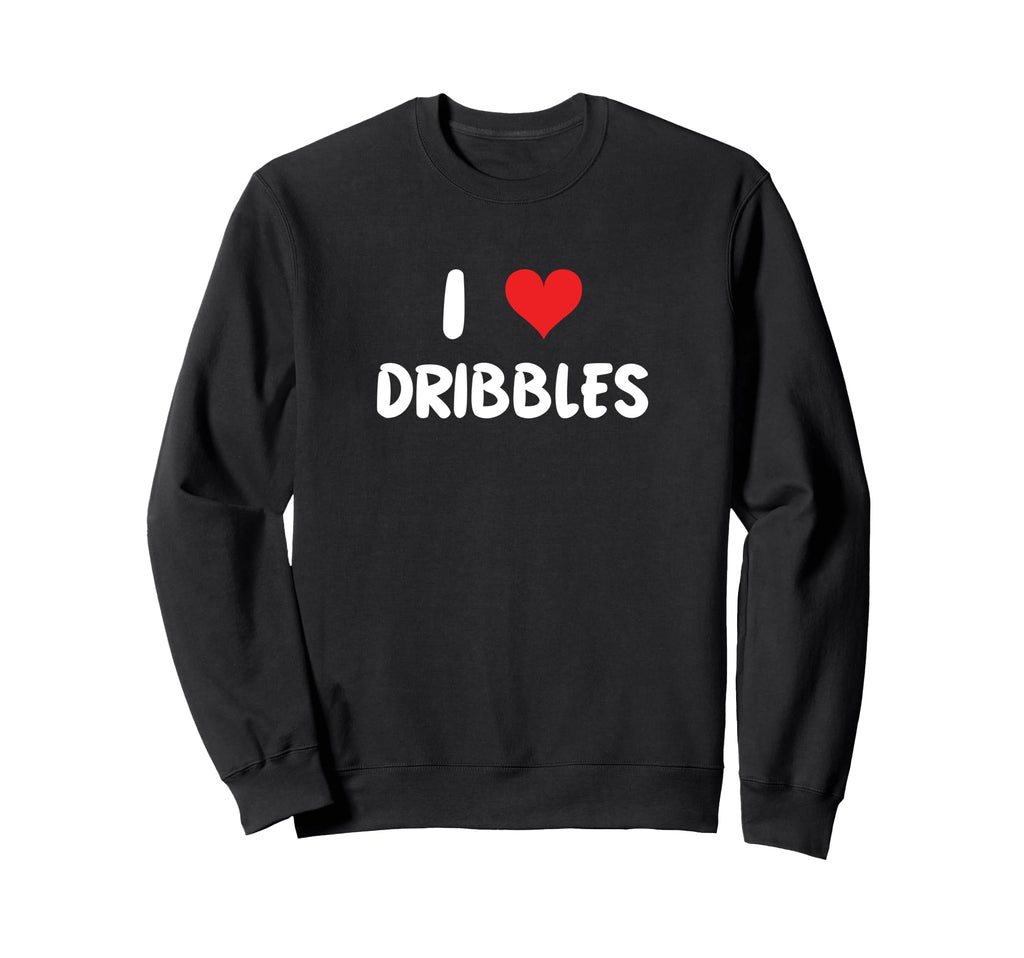 I Love Dribbles Heart Basketball Sweatshirt - Novelty Apparel for Adults