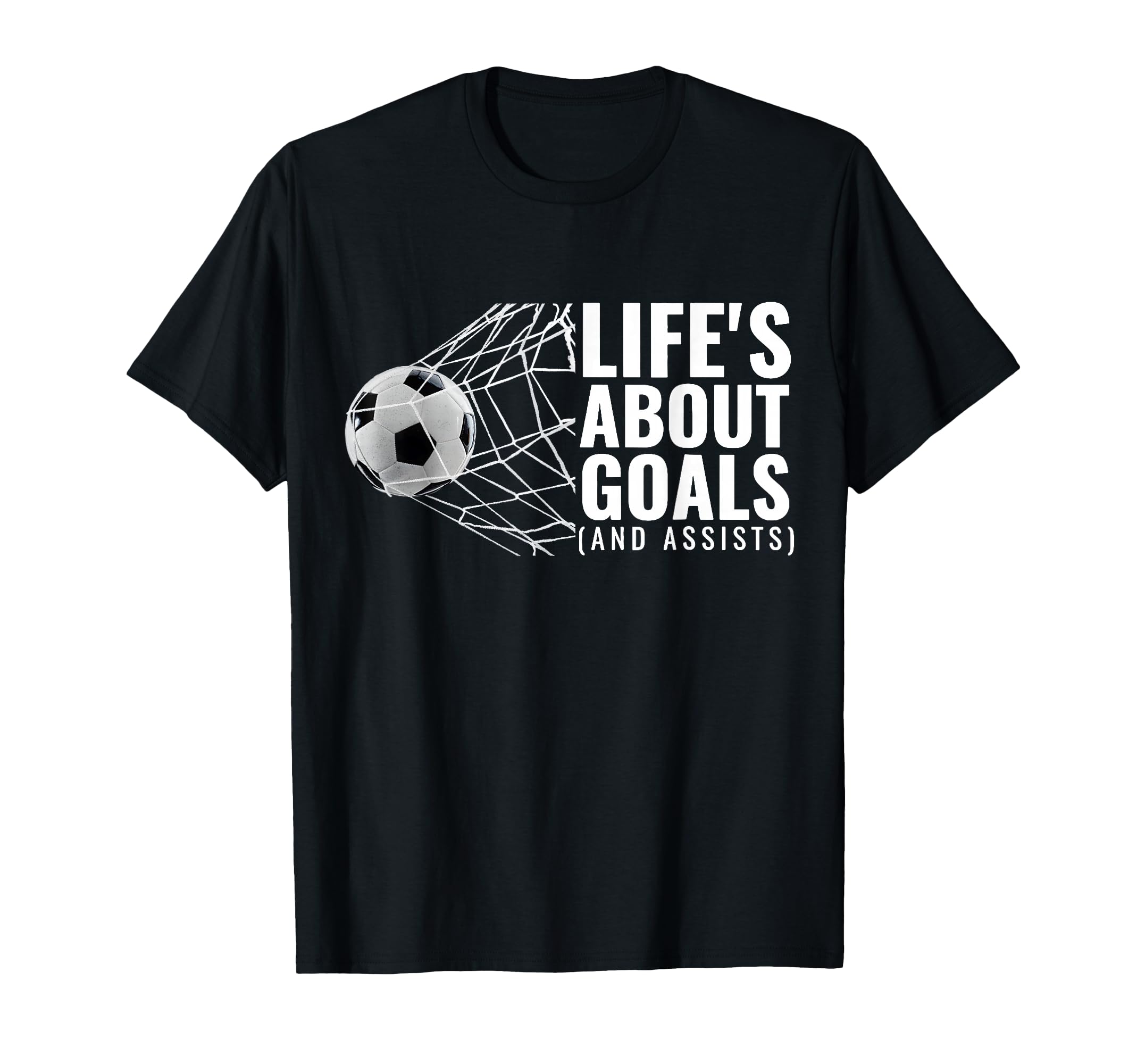Life Is About Goals Assists Funny Sport Mom T-Shirt - Graphic Print Unisex