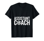 Assistant Coach Soccer Enthusiast T-Shirt - Aesthetic Graphic Unisex
