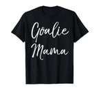 Soccer Mom Goal Keeper Gift Goalie Mama T-Shirt - Minimalist Print Unisex