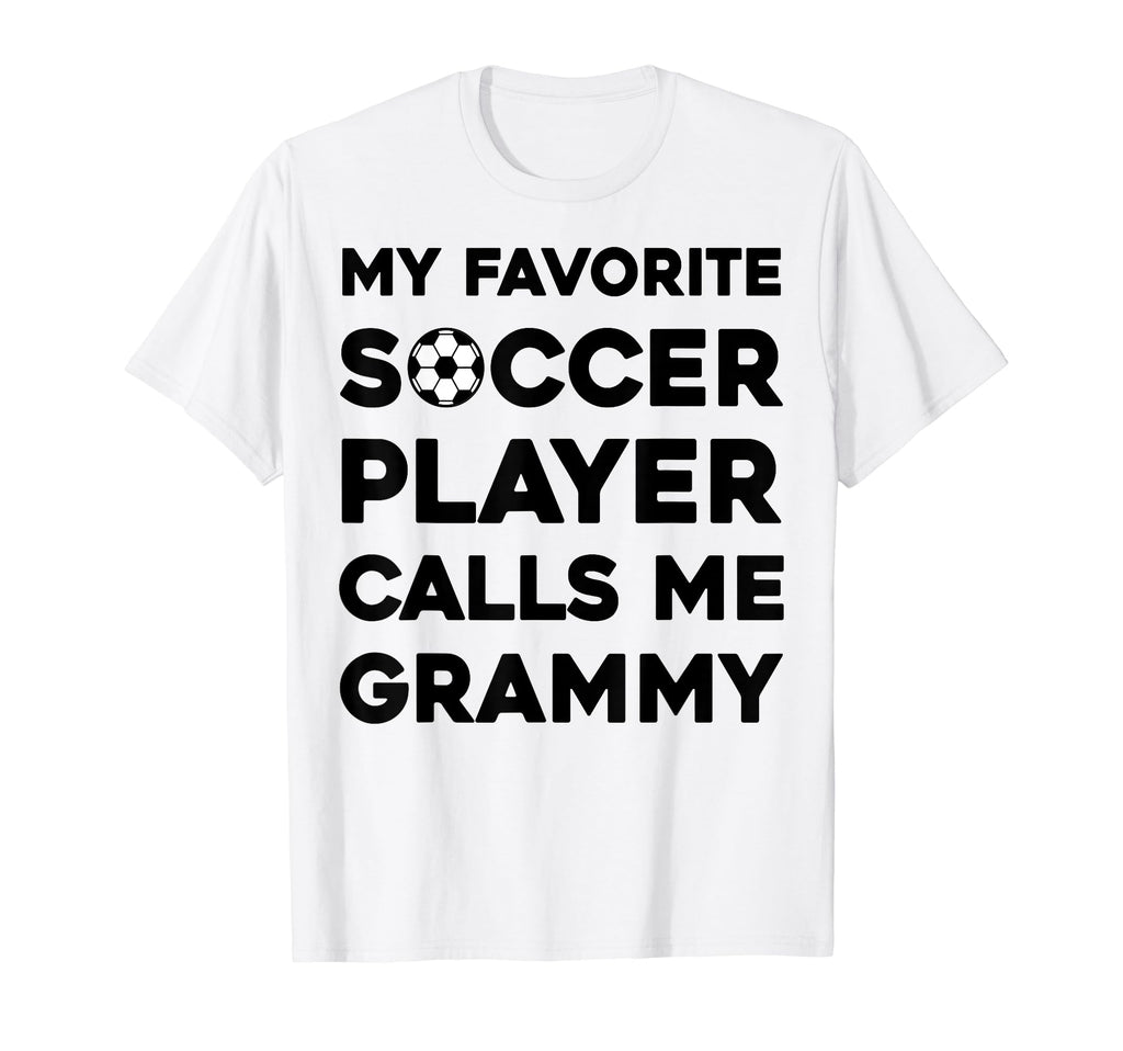 My Favorite Soccer Player Calls Me Grammy T-Shirt - Custom Art Print Unisex