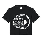 Ill Always Be Your Biggest Fan Soccer Mom Hoodie - Minimalist Print Unisex