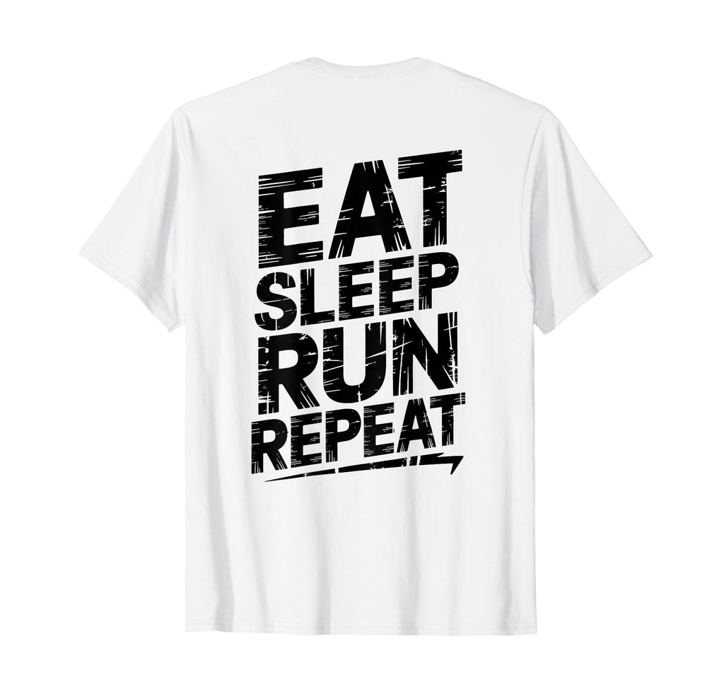 Eat Sleep Run Repeat Running T-Shirt - Aesthetic Graphic Men Women