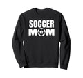 Soccer Sports Funny Soccer Mom Sweatshirt - Aesthetic Graphic Men Women
