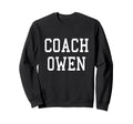 Coach Owen Custom Football Soccer Sweatshirt - Trendy Graphic Unisex