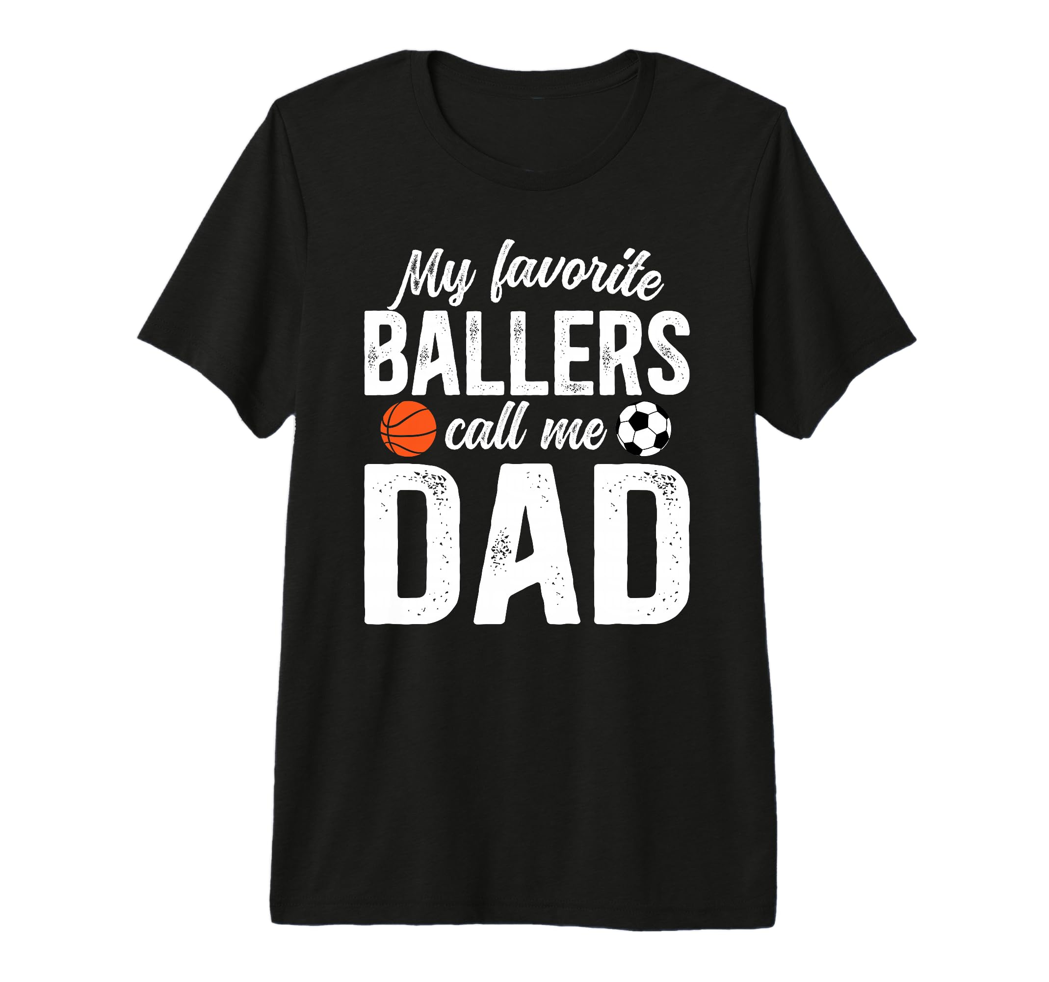 Mens My Favorite Ballers Call Me Dad T-Shirt - Novelty Apparel for Adults