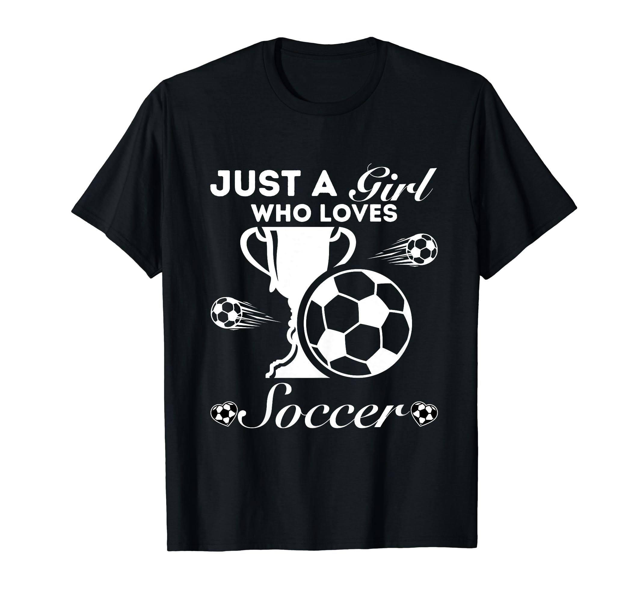 Just Who Loves Soccer T-Shirt - Custom Art Print Men Women